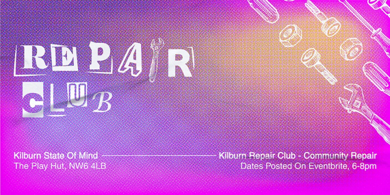 Kilburn Repair Club poster